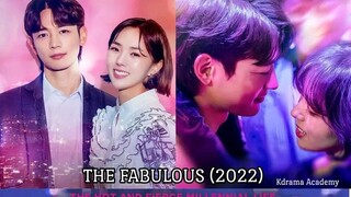 (SUB) THE FABULOUS (2022) EPISODE 2