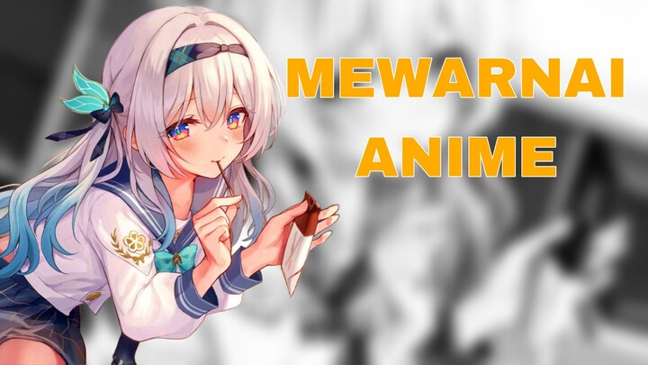 MEWARNAI ANIME 🌸