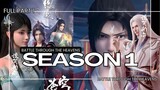 BTTH SEASON 1 FULL part 1 | SUB INDO | BATTLE THROUGH THE HEAVENS