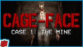 CAGE-FACE Case 1: The Mine | He Attacks From The Walls | Indie Horror Game