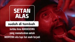 setan alas | full movie 2025