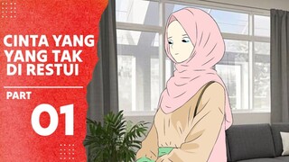 CINTA YANG TAK DI RESTUI PART 1