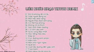 NHẠC TIKTOK HAY NHẤT LIÊN KHÚC NHẠC TIKTOK REMIX HAY NHẤT _ 2
