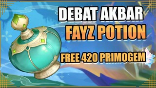 Debat Akbar Fayz Potion | FREE 420 PRIMOGEM【Genshin Impact】