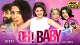 OH ! BABY  full movie in Hindi dubbed