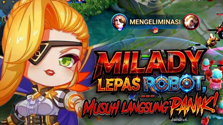 MILADY LEPAS ROBOT, MUSUH LANGSUNG PANIK! - Honor Of Kings