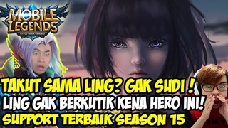 JANGAN TAKUT SAMA LING! PICK HERO INI, LANGSUNG KICEP ITU LING!