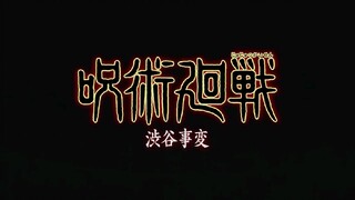 opening jujutsu kaisen sibuya arc  ,cr tohoanimation