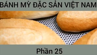 Cách làm Bánh mỳ đặc sản Việt Nam #25