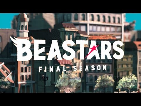 アニメ『BEASTARS FINAL SEASON』 Part1ノンクレジットOP│神前 暁/ issei「Into the world」