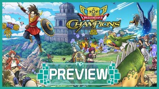 Dragon Quest Champions Preview - Noisy Pixel