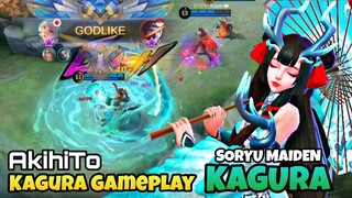 GODLIKE GAMEPLAY! | AKIHITO KAGURA GAMEPLAY | MLBB