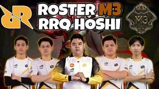 RRQ HOSHI ROSTER M3 ! BAPAK YUZHONG INDO ?!