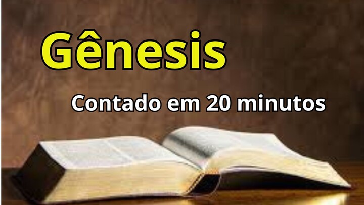 GÊNESIS EM 20 MINUTOS (Contado do Começo ao Fim) | Bíblia Completa #01