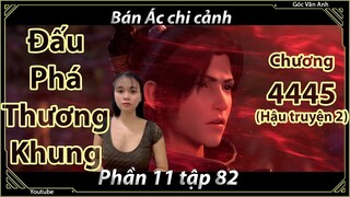 [Dịch Chuẩn] Đấu Phá Thương Khung hậu truyện 2 - chương 4445 | Góc Vân Anh