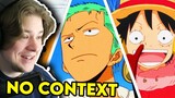 First Time Watching ONE PIECE Out Of CONTEXT