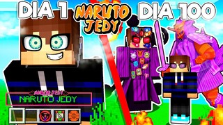 SOBREVIVI 100 DIAS no MUNDO da NARUTO JEDY ADDON no MINECRAFT ! Parte 11