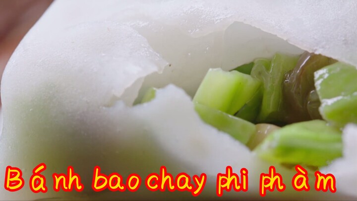 Bánh bao chay phi phàm