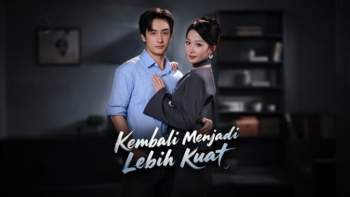 Kembali Menjadi Lebih Kuat Full Bahasa Indonesia (MELO)
