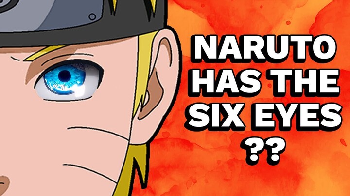What If Naruto Had The Six Eyes?