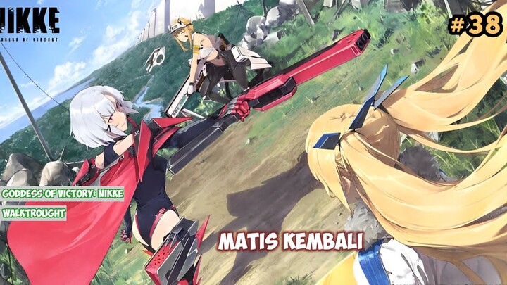 PADAHAL MEREKA RUSAK! Goddess Of Victory: Nikke GAMEPLAY #38