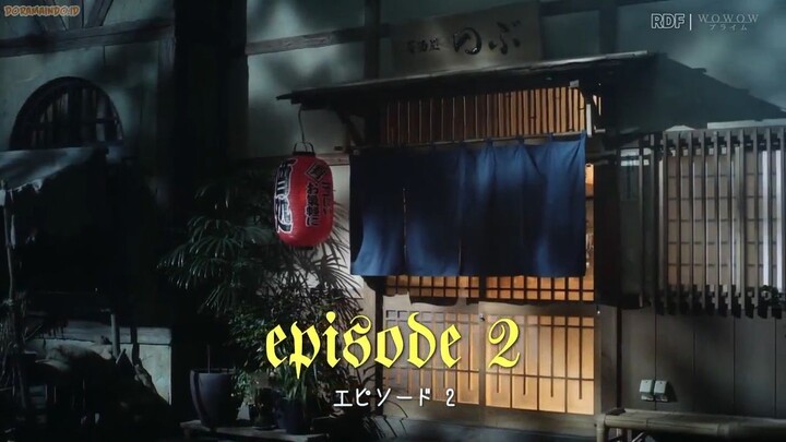 EPISODE 2. Isekai Izakaya Nobu Live Action - Ep02 720p