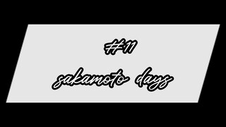 "hari-hari sakamoto" episode 11 (sub indo)