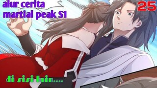 Alur Cerita Martial Peak S1 Part 26 : Di Sisi Lain ...