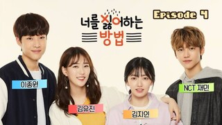 [Sub Indo] Method to Hate You E04 (2019)