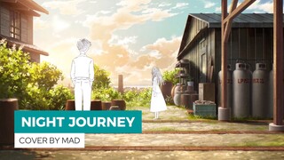 【Mad】Night Journey | COVER