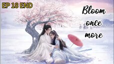 [ENG] EP 18 END Bloom once more 2025