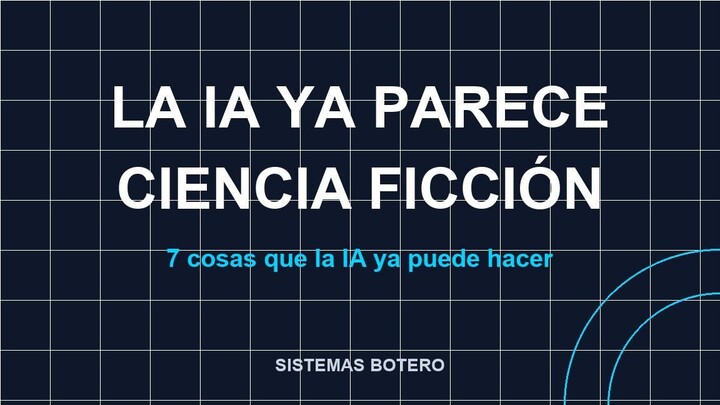 人工智能已经能做到的七件科幻级事情 | IA·7 cosas de ciencia ficción