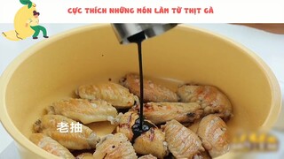 Những món làm từ thịt gà luôn vô cùng ngon #nauanngon
