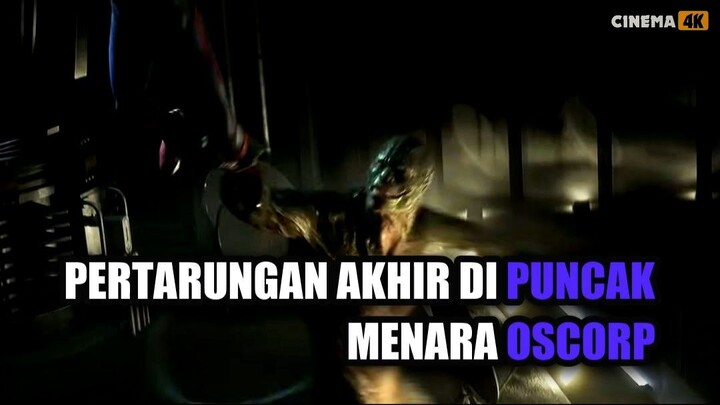Pertarungan Akhir Di Puncak Menara Oscorp