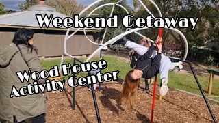 Weekend Getaway at Wood House Activity Center #AuVlog1