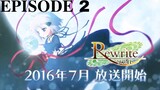 Rewrite: Moon and Terra EP2