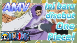 [One Piece] AMV | Ini baru disebut One Piece!