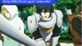 Đừng nhiều lời với người chậm hiểu #anime