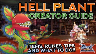 COMPLETE HELL PLANT CREATOR GUIDE + Farming and MVP Tips  | Ragnarok Mobile Eternal Love