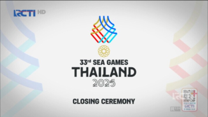 33rd Sea Games Thailand 2025 Closing Ceremony League Championship • [ RCTI HD ] • [ 12/20/2025 ]