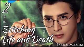 Stitching Life and Death (2025) – Eps. 02 [Sub Indo]