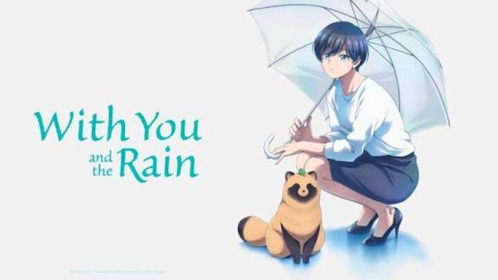With_You_And_The_Rain | Full Movie