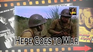 Hepe Goes To War