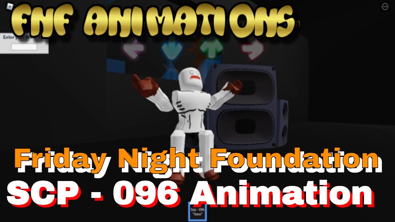 ROBLOX Friday Night Funkin' - Friday Night Foundation - SCP-096 anims -  BiliBili