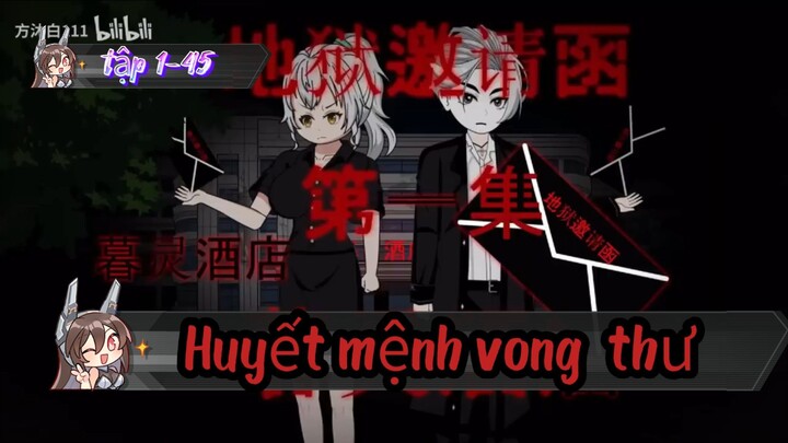 Quỷ khóc || Huyền mệnh vong  thư - tập 1- 45 [//] Thiên môn sub