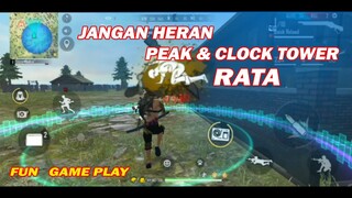 JANGAN HERAN , RATAKAN PEAK DAN CLOCK TOWER FREE FIRE (FUN GAMEPLAY)