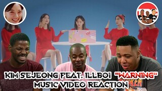 Kim Sejeong feat. IllBOI "Warning" Music Video Reaction