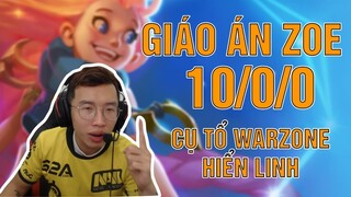 WARZONE HƯỚNG DẪN CHƠI GIÁO ÁN ZOE 10/0/0 | WARZONE GAME