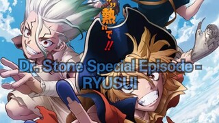 𝘿𝙧. 𝙎𝙩𝙤𝙣𝙚 𝙀𝙨𝙥𝙚𝙘𝙞𝙖𝙡 𝙀𝙥- 𝙍𝙔𝙐𝙎𝙐𝙄 eng Sub [1080p]