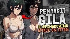 12 Foreshadowing & Detail Gila di Attack on Titan